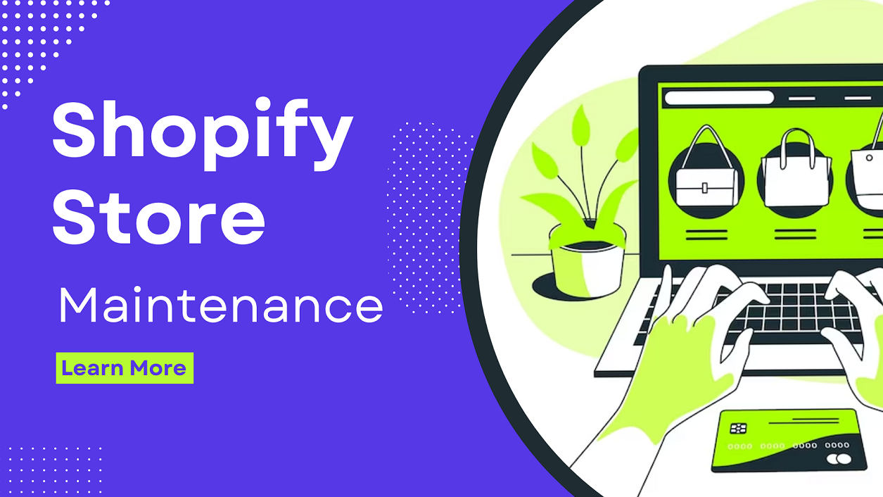 Shopify Store Maintenance