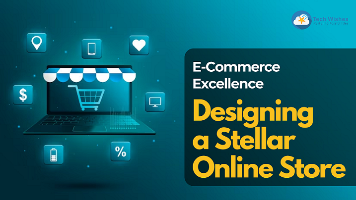 Key Considerations for Designing a Stellar Online Store