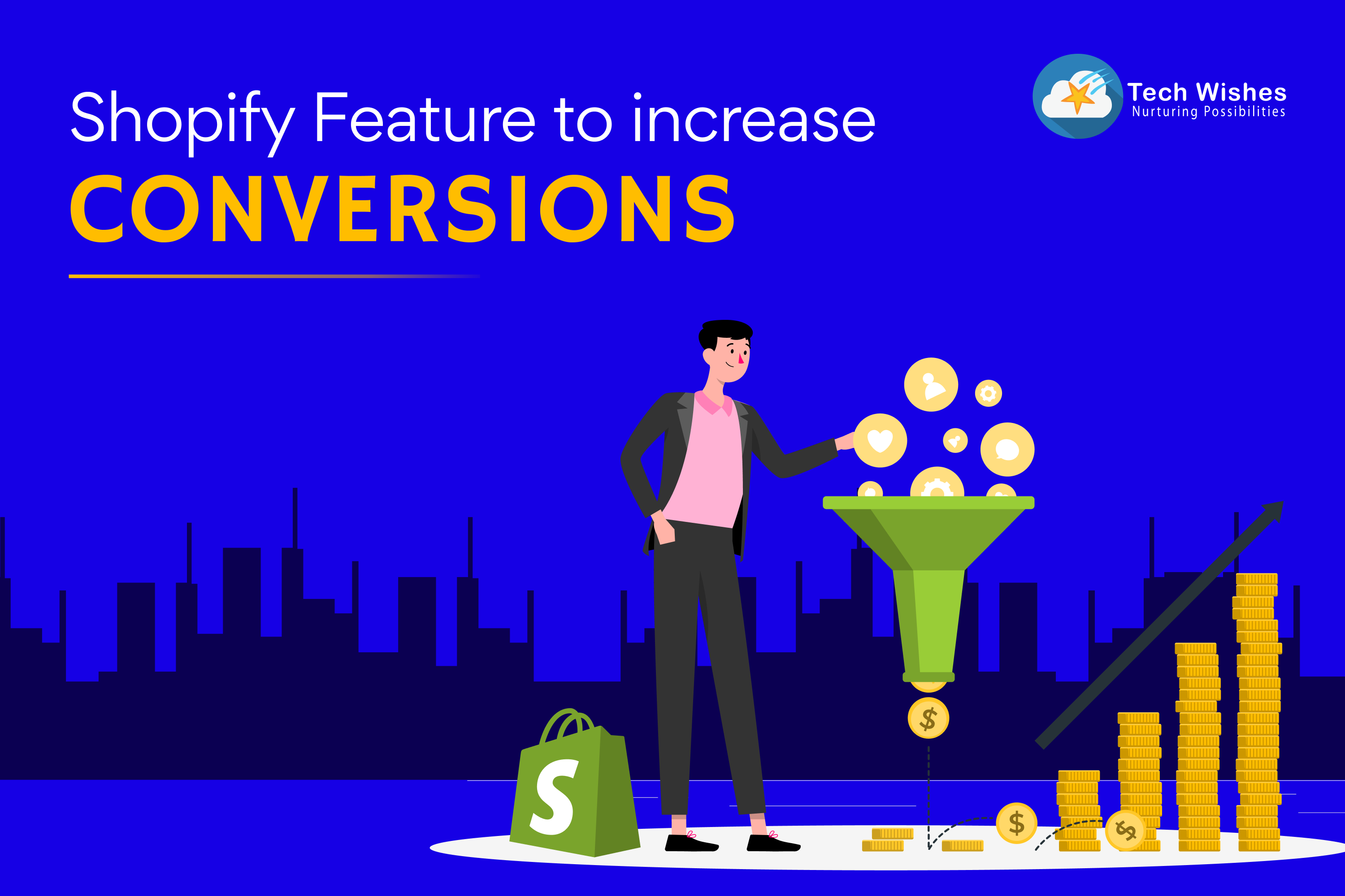 Increase conversions in e-commerce sites with Shopify