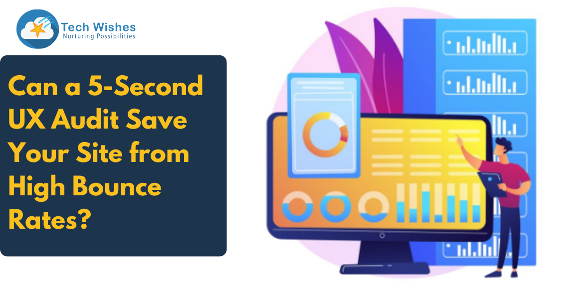 Can a 5-Second UX Audit Save Your Site from High Bounce Rates?