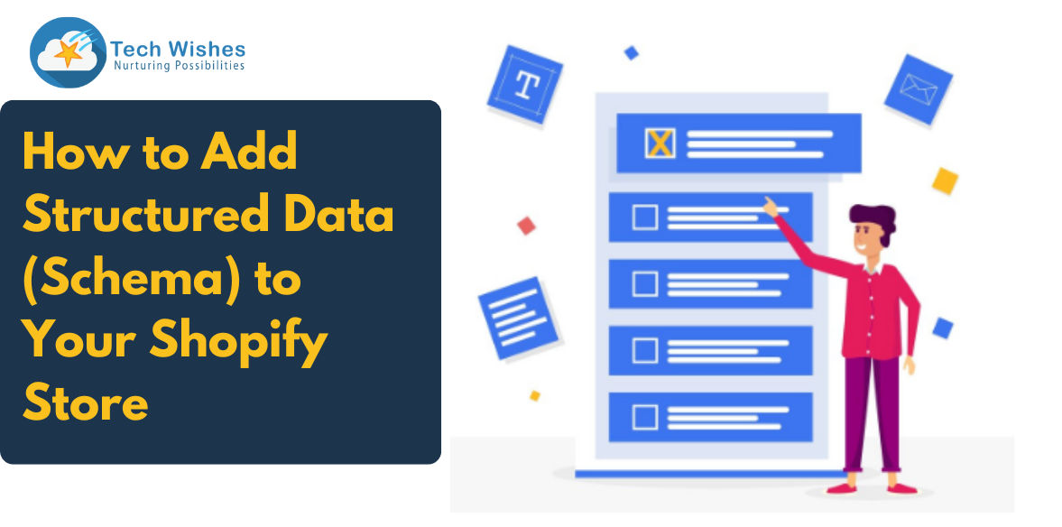 How to Add Structured Data (Schema) to Your Shopify Store