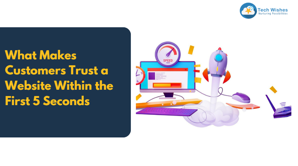 What Makes Customers Trust a Website Within the First 5 Seconds?